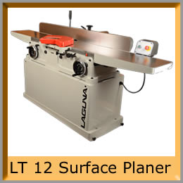 Laguna 12 Surface Planer